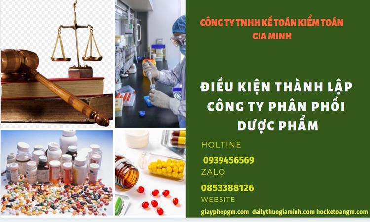 Điều kiện thành lập công ty phân phối dược phẩm ở Bình Dương