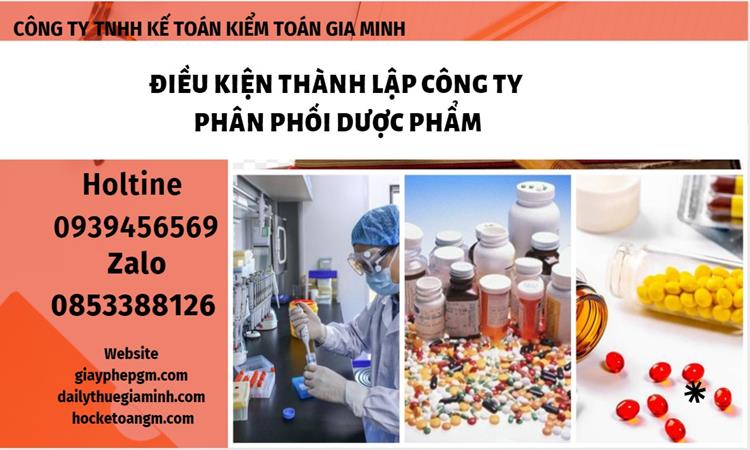 Điều kiện thành lập công ty phân phối dược phẩm ở Cà Mau