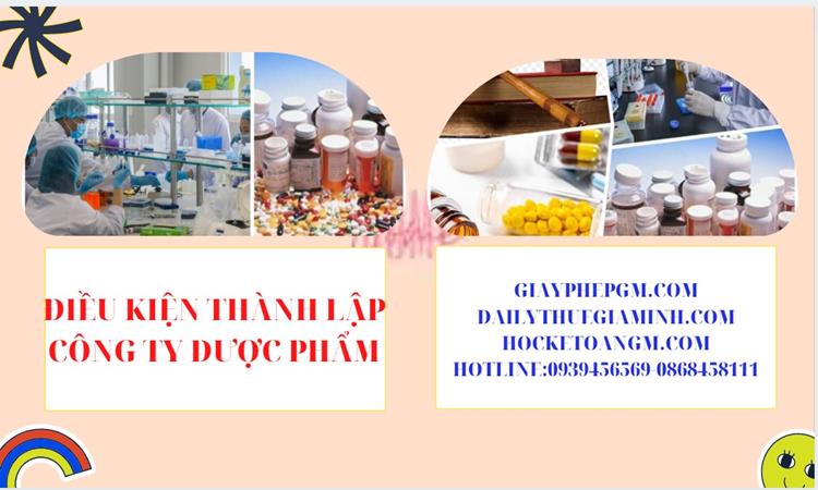 Điều kiện thành lập công ty phân phối dược phẩm ở Hưng Yên