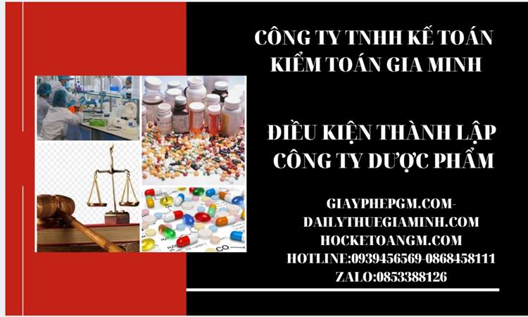 Điều kiện thành lập công ty phân phối dược phẩm ở Huyện Mê Linh