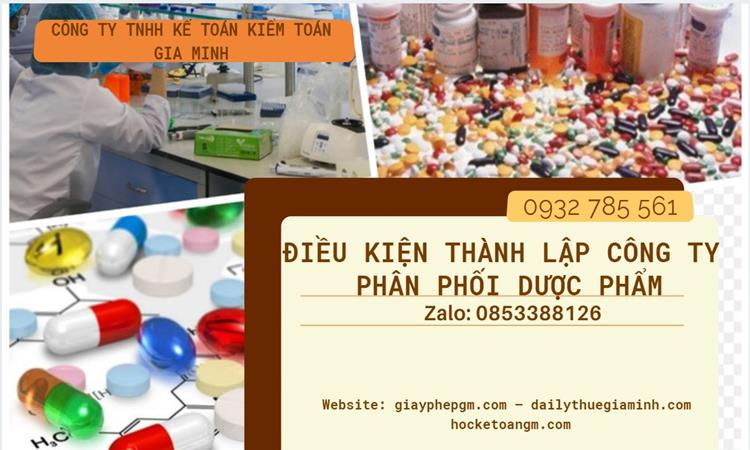 Điều kiện thành lập công ty phân phối dược phẩm ở Huyện Sóc Sơn