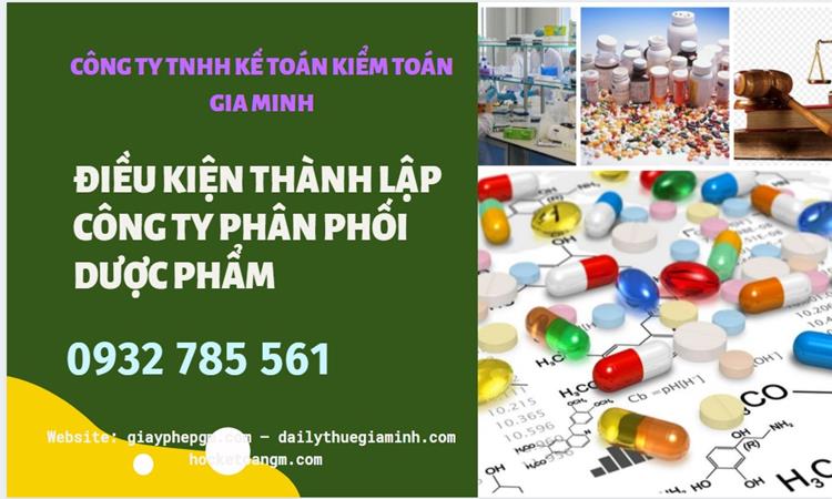 Điều kiện thành lập công ty phân phối dược phẩm ở Khánh Hòa