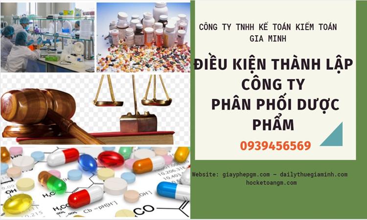 Điều kiện thành lập công ty phân phối dược phẩm ở Nghệ An