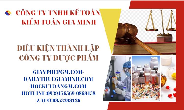 Điều kiện thành lập công ty phân phối dược phẩm ở Quận 10