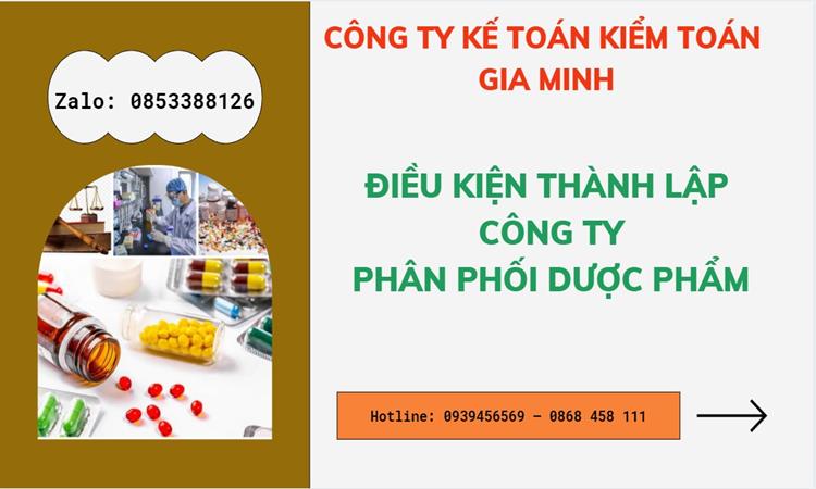 Điều kiện thành lập công ty phân phối dược phẩm ở Quận 2