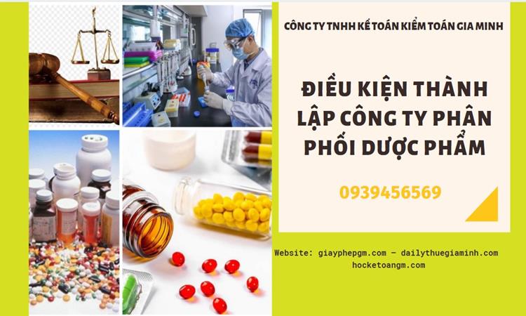 Điều kiện thành lập công ty phân phối dược phẩm ở Quận Hà Đông