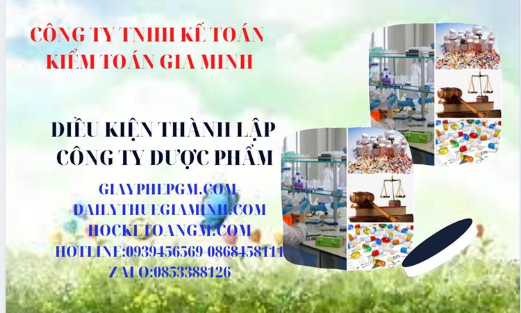 Điều kiện thành lập công ty phân phối dược phẩm ở Quận Hoàng Mai