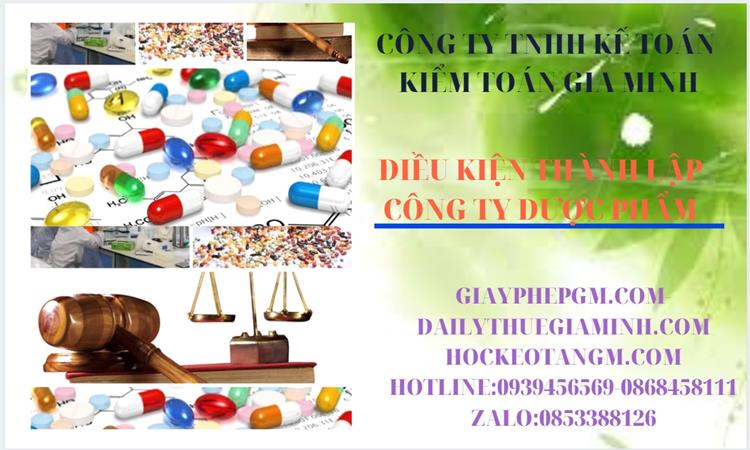 Điều kiện thành lập công ty phân phối dược phẩm ở Quận Nam Từ Liêm