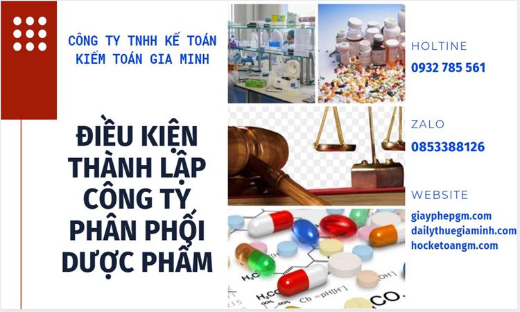 Điều kiện thành lập công ty phân phối dược phẩm ở Thừa Thiên Huế