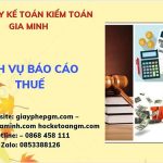 PHÍ DỊCH VỤ BÁO CÁO THUẾ GTGT TẠI HUYỆN PHÚ XUYÊN 6 Hồ sơ báo cáo thuế GTGT tại Huyện Phú Xuyên