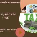 PHÍ DỊCH VỤ BÁO CÁO THUẾ GTGT TẠI LÀO CAI 6 Hồ sơ báo cáo thuế GTGT tại Lào Cai