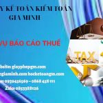 PHÍ DỊCH VỤ BÁO CÁO THUẾ GTGT TẠI QUẬN 10 6 Hồ sơ báo cáo thuế GTGT tại Quận 10