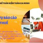 PHÍ DỊCH VỤ BÁO CÁO THUẾ GTGT TẠI QUẬN BÌNH TÂN 6 Hồ sơ báo cáo thuế GTGT tại Quận Bình Tân