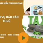 PHÍ DỊCH VỤ BÁO CÁO THUẾ GTGT TẠI QUẬN TÂY HỒ 6 Hồ sơ báo cáo thuế GTGT tại Quận Tây Hồ