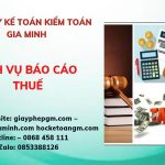 PHÍ DỊCH VỤ BÁO CÁO THUẾ GTGT TẠI TRÀ VINH 6 Hồ sơ báo cáo thuế GTGT tại Trà Vinh