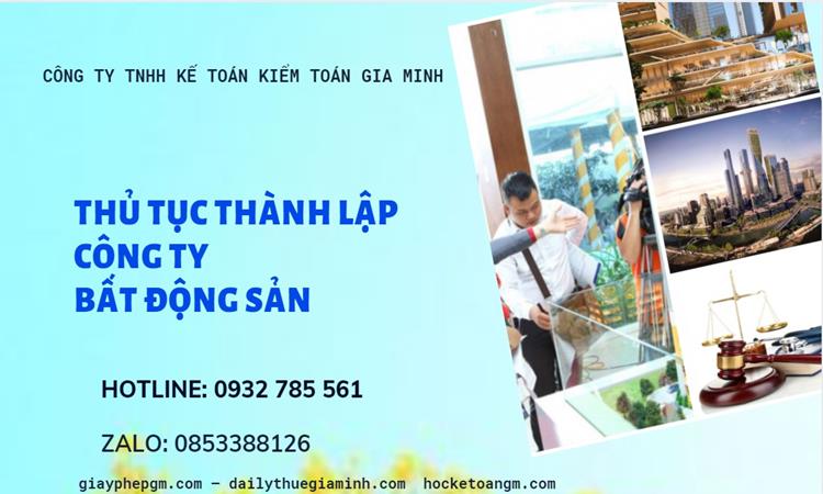 Hồ sơ thành lập công ty bất động sản tại Huyện Từ Liêm