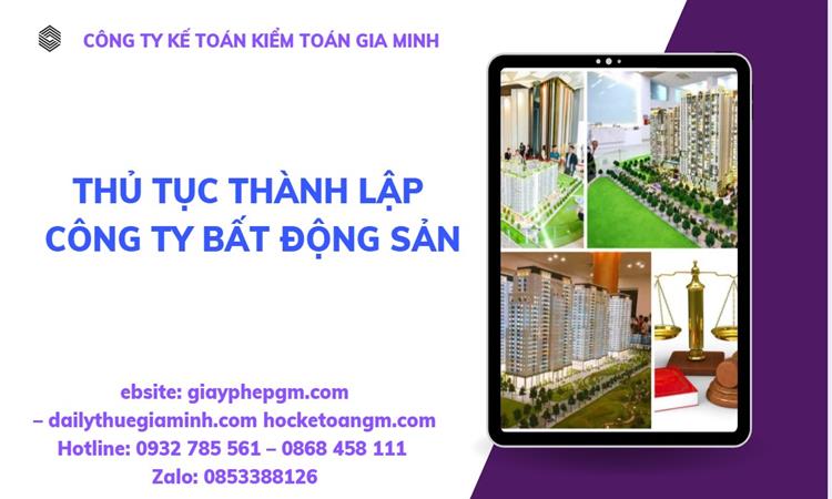 Hồ sơ thành lập công ty bất động sản tại Thái Nguyên