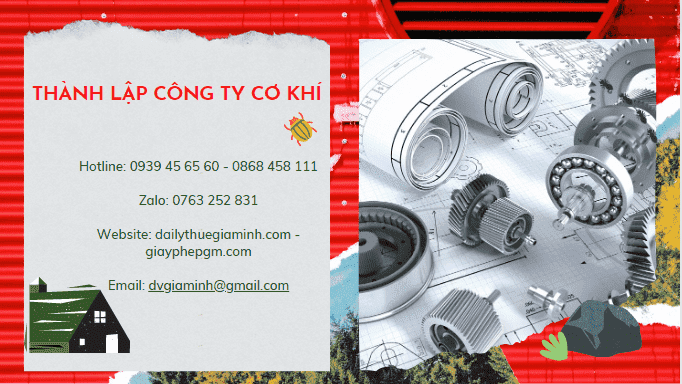 THÀNH LẬP CÔNG TY GIA CÔNG CƠ KHÍ 6 Hồ sơ thành lập công ty cơ khí như thế nào