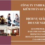 THỦ TỤC GIẢI THỂ CÔNG TY TẠI AN GIANG DỊCH VỤ UY TÍN TỐT 6 Hướng dẫn giải thể công ty tại An Giang dịch vụ uy tín
