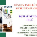 BẢNG GIÁ DỊCH VỤ KẾ TOÁN THUẾ TRỌN GÓI TẠI KHÁNH HÒA 6 Kê khai dịch vụ kế toán thuế trọn gói tại Khánh Hòa