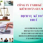 BẢNG GIÁ DỊCH VỤ KẾ TOÁN THUẾ TRỌN GÓI TẠI LÂM ĐỒNG 6 Kê khai dịch vụ kế toán thuế trọn gói tại Lâm Đồng