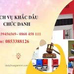 Khắc dấu nhanh lấy ngay tại TT Huế 
