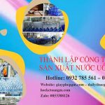 Thành lập công ty sản xuất nước uống 16 Kinh nghiệm thành lập công ty sản xuất nước uống thành công