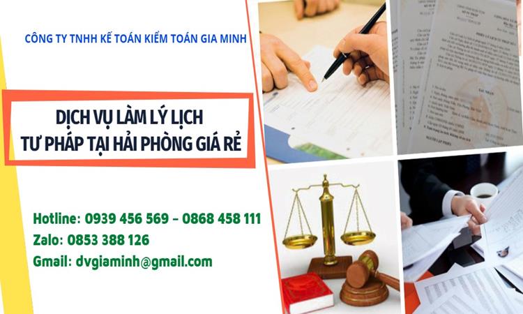 Dịch vụ làm lý lịch tư pháp tại Hải Phòng giá rẻ 5 Làm lý lịch tư pháp 1 và 2 trọn gói tại Hải Phòng