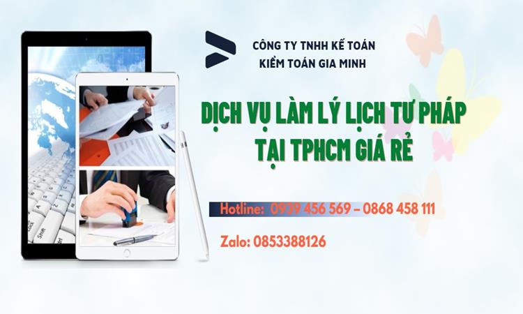 Dịch vụ làm lý lịch tư pháp tại tphcm giá rẻ 5 Làm lý lịch tư pháp 1 và 2 trọn gói tại TPHCM
