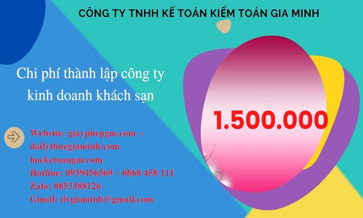 Phí thành lập công ty kinh doanh khách sạn ở Bạc Liêu