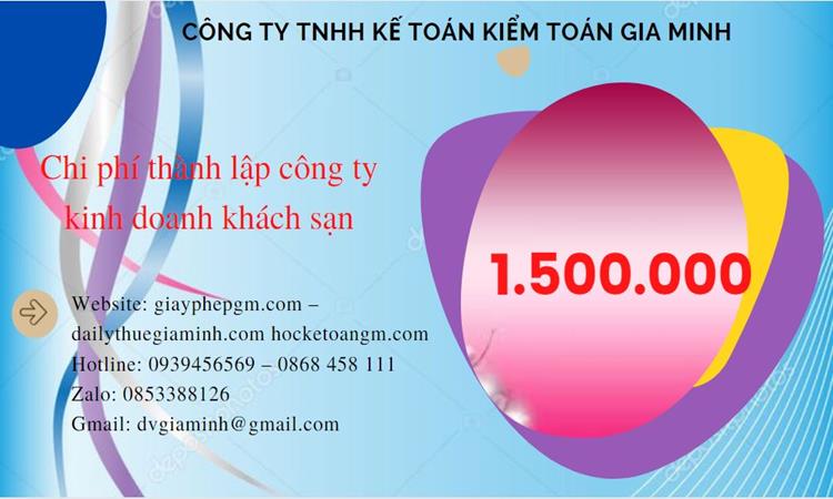 Phí thành lập công ty kinh doanh khách sạn ở Cà Mau