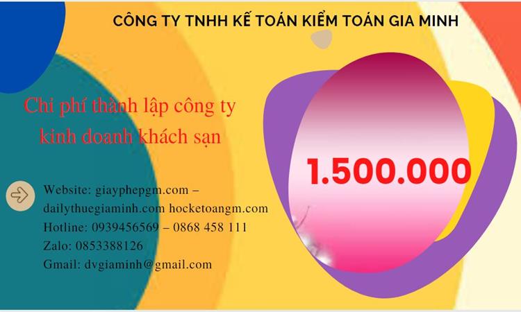 Phí thành lập công ty kinh doanh khách sạn ở Điện Biên