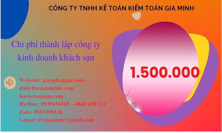 Phí thành lập công ty kinh doanh khách sạn ở Huyện Cần Giờ