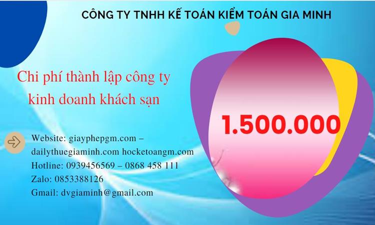 Phí thành lập công ty kinh doanh khách sạn ở Huyện Khoái Châu