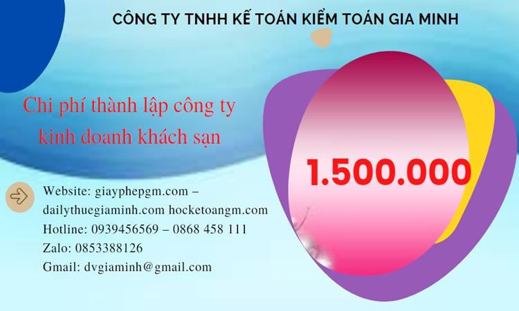 Phí thành lập công ty kinh doanh khách sạn ở Huyện Mê Linh