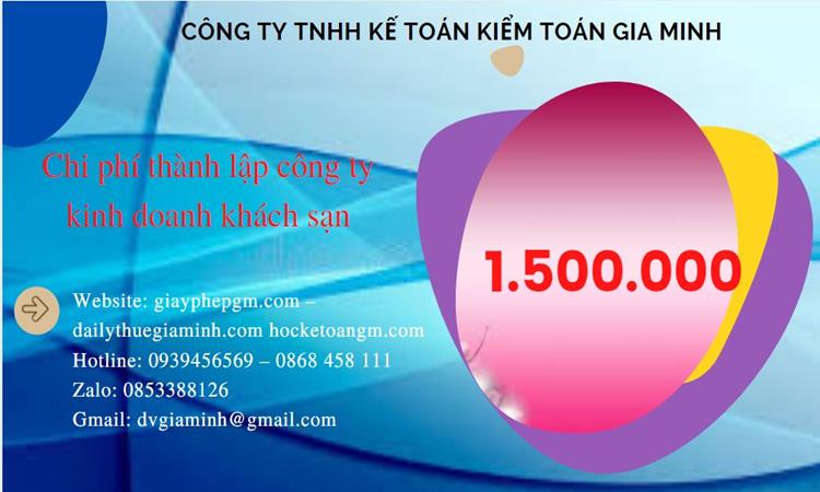 Phí thành lập công ty kinh doanh khách sạn ở Huyện Mỹ Đức