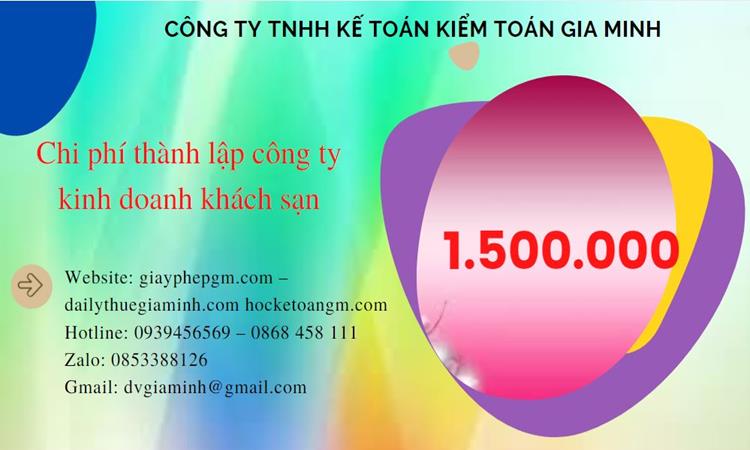 Phí thành lập công ty kinh doanh khách sạn ở Huyện Quốc Oai
