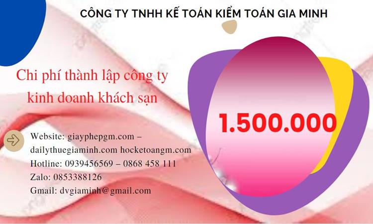 Phí thành lập công ty kinh doanh khách sạn ở Huyện Văn Lâm