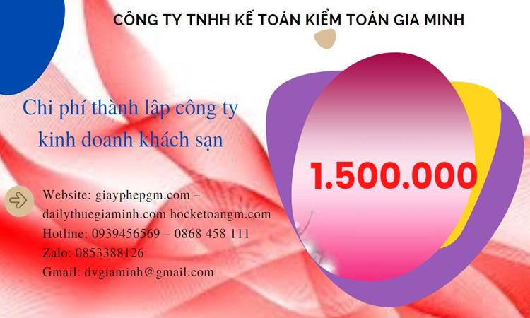 Phí thành lập công ty kinh doanh khách sạn ở Huyện Yên Mỹ