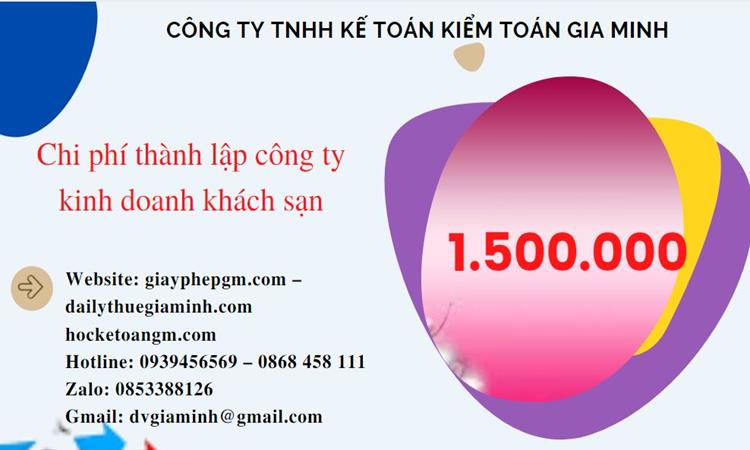 Phí thành lập công ty kinh doanh khách sạn ở Quận 1