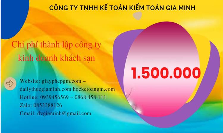 Phí thành lập công ty kinh doanh khách sạn ở Quận 12