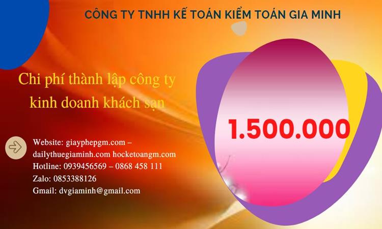 Phí thành lập công ty kinh doanh khách sạn ở Quận 6