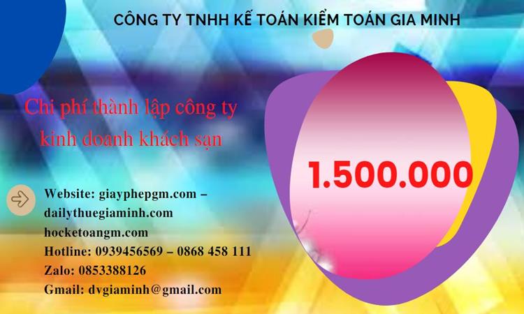 Phí thành lập công ty kinh doanh khách sạn ở Quận Hoàng Mai