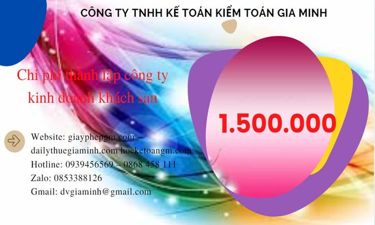 Phí thành lập công ty kinh doanh khách sạn ở Quận Thốt Nốt