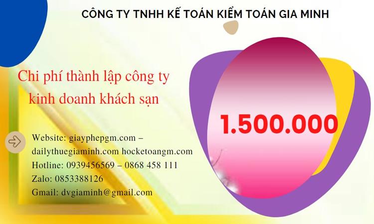 Phí thành lập công ty kinh doanh khách sạn ở Thành Phố Cần Thơ