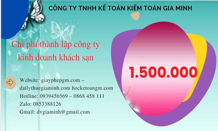 Phí thành lập công ty kinh doanh khách sạn ở TP Hồ Chí Minh