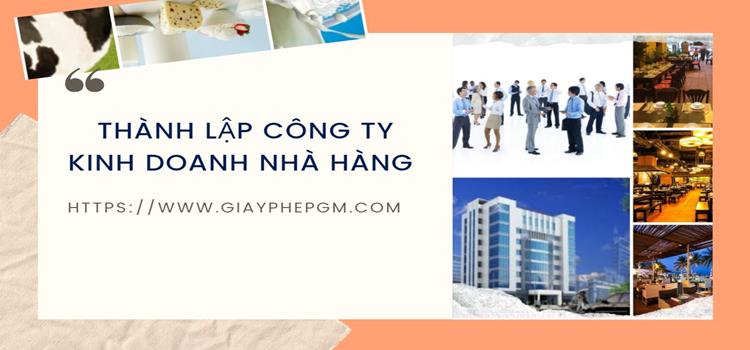Quy trình thành lập công ty kinh doanh nhà hàng năm 2021 Hà Nam