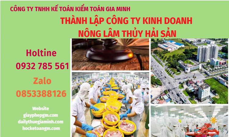 Thành lập công ty kinh doanh nông lâm thủy hải sản tại Bà Rịa Vũng Tàu