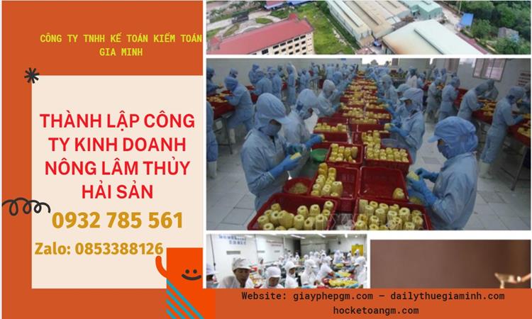Thành lập công ty kinh doanh nông lâm thủy hải sản tại Bắc Giang