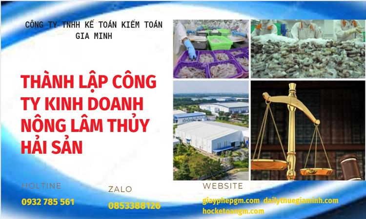 Thành lập công ty kinh doanh nông lâm thủy hải sản tại Bến Tre